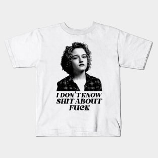 Ruth Langmore - I Don't Know Shit Vintage Kids T-Shirt